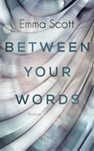 Emma Scott - Between Your Words