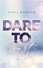 April Dawson - Dare to Trust