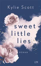 Kylie Scott - Sweet Little Lies