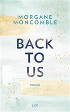 Morgane Moncomble - Back To Us