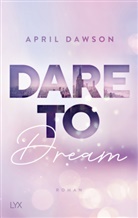April Dawson - Dare to Dream