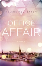 Helene Holmström - Office Affair