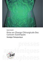 Ramzi Graichi - Prise en Charge Chirurgicale Des Cancers Gastriques
