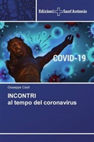Giuseppe Casti - INCONTRI al tempo del coronavirus