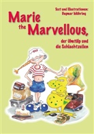 Dagmar Möhring - Marie the Marvellous