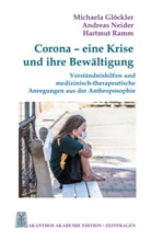 Michael Glöckler, Michaela Glöckler, Andrea Neider, Andreas Neider, Hartmut Ramm - Corona - eine Krise und ihre Bewältigung