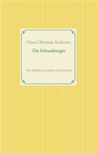 Hans  Christian Andersen - Die Schneekönigin