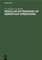 A. V. Kuzhel, S. A. Kuzhel, Degruyter - Regular Extensions of Hermitian Operators