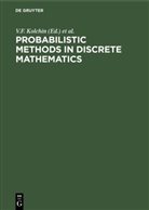 Degruyter, V. F. Kolchin, V. YA Kozlov, V. V. Mazalov, Yu. L. Pavlov, Yu. V. Prokhorov - Probabilistic Methods in Discrete Mathematics