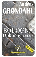 Anders Grøndahl - Bologna Dokumenterne