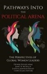 Jaunita Johnson-Bailey, Janet R. McNellis, Dionne Rosser-Mims - Pathways into the Political Arena