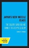 Ezra F. Vogel - Japan''s New Middle Class