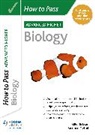 Billy Dickson, Graham Moffat - How to Pass Advanced Higher Biology