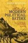 Meredith McNeill Hale, Meredith Mcneill (Lecturer in History of Art Hale, Meredith McNeill (Lecturer in History of Art and Visual Culture Hale - Birth of Modern Political Satire