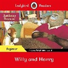 Anthony Browne, Ladybird - Ladybird Readers Beginner Level Anthony Browne Willy and Harry ELT