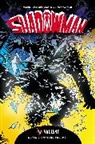 Bob Hall, Steve Englehart, Bob Hall, Jim Shooter, Jim Shooter, Steve Englehart - Shadowman Classic Omnibus Volume 1
