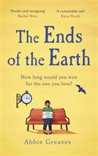 Abbie Greaves - The Ends of the Earth