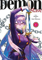 Takahiro, Yohei Takemura - Demon Slave - Band 1