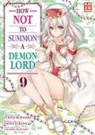Naoto Fukuda - How NOT to Summon a Demon Lord. Bd.9