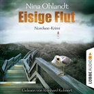 Nina Ohlandt, Reinhard Kuhnert - Eisige Flut, 6 Audio-CD (Hörbuch)