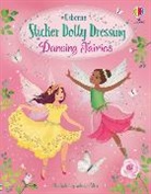Fiona Watt, Fiona Watt Watt, Watt Fiona, Antonia Miller, Miller Antonia - Sticker Dolly Dressing Dancing Fairies