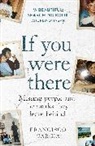 FRANCISCO GARCIA, Francisco Garcia, Garcia Francisco - If You Were There