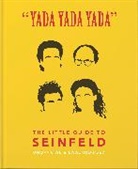 Orange Hippo!, Orange Hippo!, Orange Hippo! Orange Hippo!, Hippo! Orange - Yada Yada Yada: The Little Guide to Seinfeld