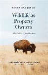 Karen Bradshaw - Wildlife As Property Owners
