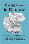 Nathaniel A Birkhead, Nathaniel A. Birkhead, Jordan M Ragusa, Nathaniel A Birkhead, Jordan M Ragusa, Jordan M Birkhead Ragusa... - Congress in Reverse