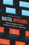 Matthew H Rafalow, Matthew H. Rafalow - Digital Divisions