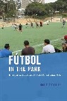 David Trouille - Futbol in the Park