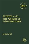 Affiliate Professor Jason (Northern Seminary Gile, Jason Gile, GILE JASON, Claudia V. Camp, Andrew Mein - Ezekiel and the World of Deuteronomy