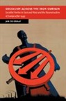 Jan De Graaf, Jan (Ruhr-Universitat De Graaf, GRAAF JAN DE - Socialism Across the Iron Curtain