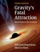 Mitchell Begelman, Mitchell (University of Colorado Boulder Begelman, Mitchell (University of Colorado Boulder) Begelman, Mitchell Rees Begelman, BEGELMAN MITCHELL, Rees Martin Rees... - Gravity's Fatal Attraction