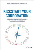 Andrew Feindel, Feindel Andrew - Kickstart Your Corporation
