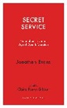 Jonathan Evans, Jonathan Foster-Gilbert Evans, Claire Foster-Gilbert, Claire Foster-Gilbert - Secret Service