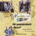Per Gustavsson, Ander Sparring, Anders Sparring, Dietmar Bär, Per Gustavsson - Familie von Stibitz - Ein hundsgemeiner Polizist, 1 Audio-CD (Hörbuch)