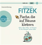 Sebastian Fitzek, Sebastian Fitzek - Fische, die auf Bäume klettern, 1 Audio-CD, 1 MP3 (Hörbuch)