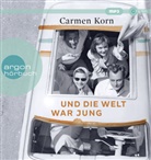 Carmen Korn, Carmen Korn - Und die Welt war jung, 2 Audio-CD, 2 MP3 (Audio book)