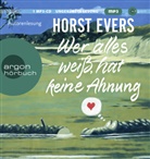 Horst Evers, Horst Evers - Wer alles weiß, hat keine Ahnung, 1 Audio-CD, 1 MP3 (Audio book)