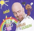 Sebó - Schokkoli und Brokolade, 1 Audio-CD (Hörbuch)