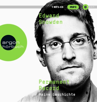 Edward Snowden - Permanent Record, 2 Audio-CD, 2 MP3 (Audio book) - Meine Geschichte