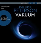 Phillip P Peterson, Phillip P. Peterson, Uve Teschner - Vakuum, 2 Audio-CD, 2 MP3 (Hörbuch)