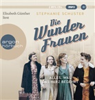 Stephanie Schuster, Elisabeth Günther - Die Wunderfrauen, Alles, was das Herz begehrt, 2 Audio-CD, 2 MP3 (Audio book)