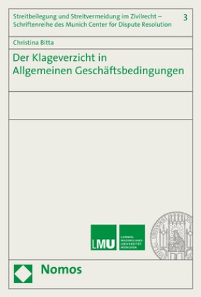 Christina Bitta - Der Klageverzicht in Allgemeinen Geschäftsbedingungen