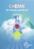 Eckhar Ignatowitz, Eckhard Ignatowitz, Larissa Ignatowitz - Chemie für Schule und Beruf