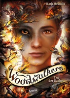 Katja Brandis, Claudia Carls, Claudia Carls - Woodwalkers - Tag der Rache