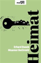 Muamer Becirovic, Erhard Busek - Heimat