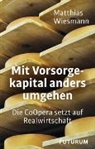 Herrmannstor, Daniel Maeder, Matthias Wiesmann - Mit Vorsorgekapital anders umgehen
