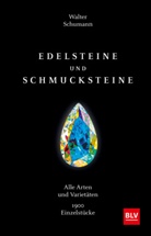 Walter Schumann - Edelsteine und Schmucksteine